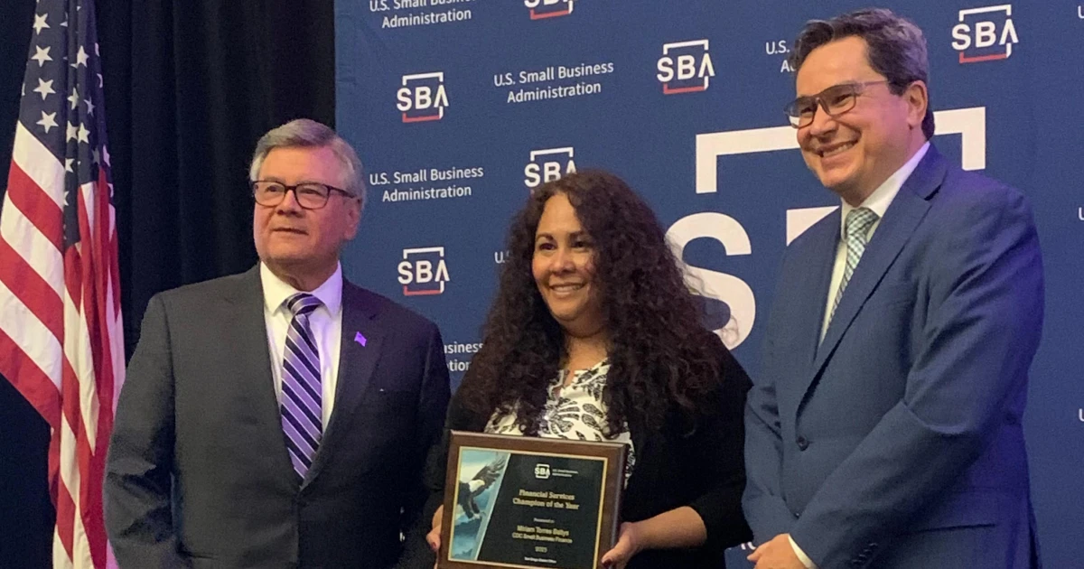 Miriam Torres Baltys, a Senior Small Business Loan Officer with CDC Small Business Finance, is pictured in the middle receiving an award on May 9 from the U.S. Small Business Administration’s (SBA) San Diego District Office in its 2023 National Small Business Week Awards.